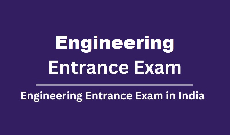 Top 10 Engineering Entrance Exams in India 2025; Check Complete Details