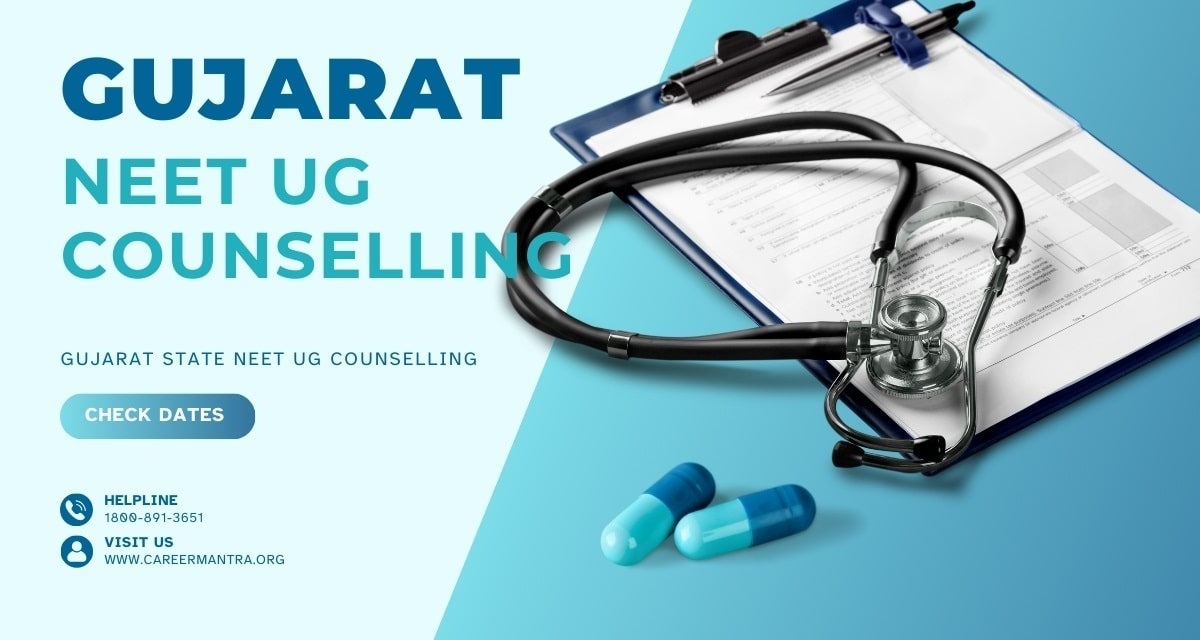 Gujarat NEET UG Counselling and Admission Process 2025; Check Now